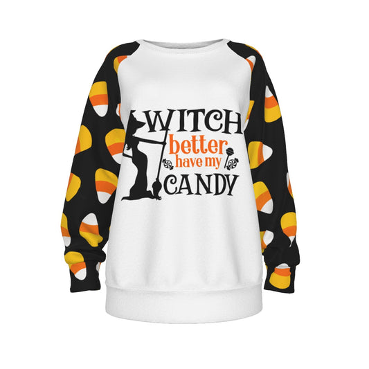 Women's Halloween "Witch better have my candy"